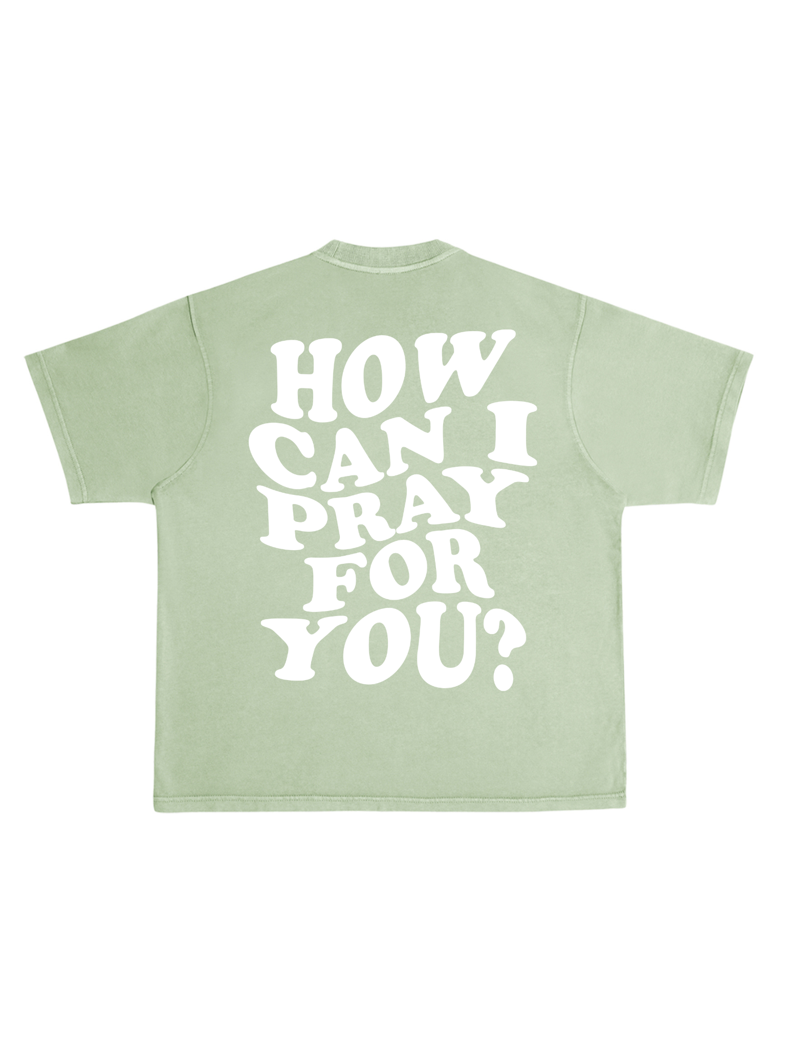 HOW CAN I PRAY TEE
