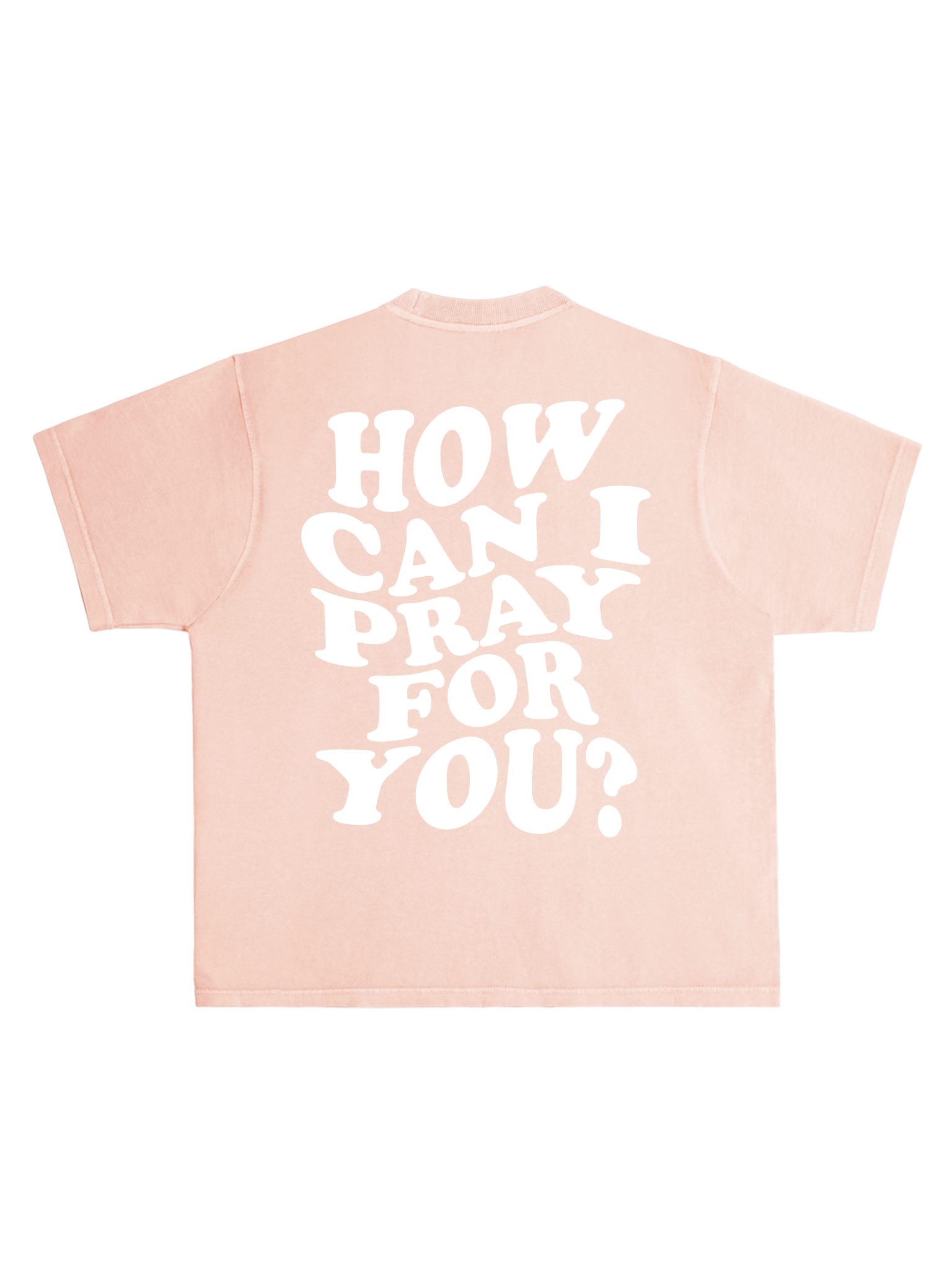 HOW CAN I PRAY TEE
