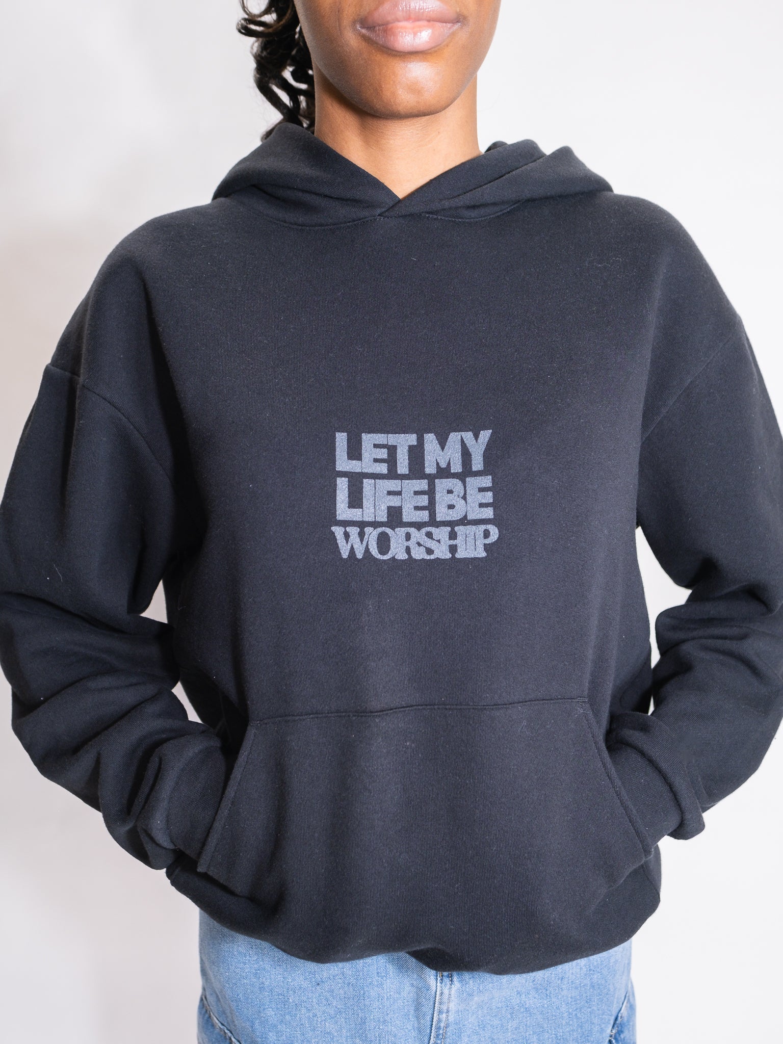LIFE BE WORSHIP HOODIE
