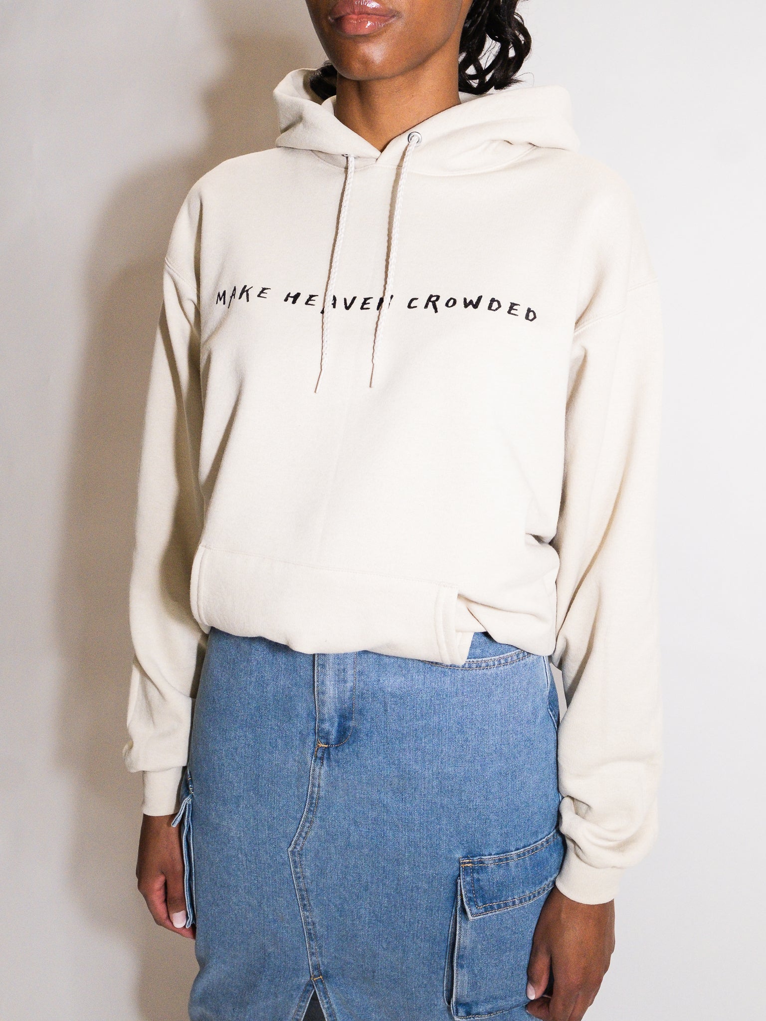 MAKE HEAVEN CROWDED HOODIE