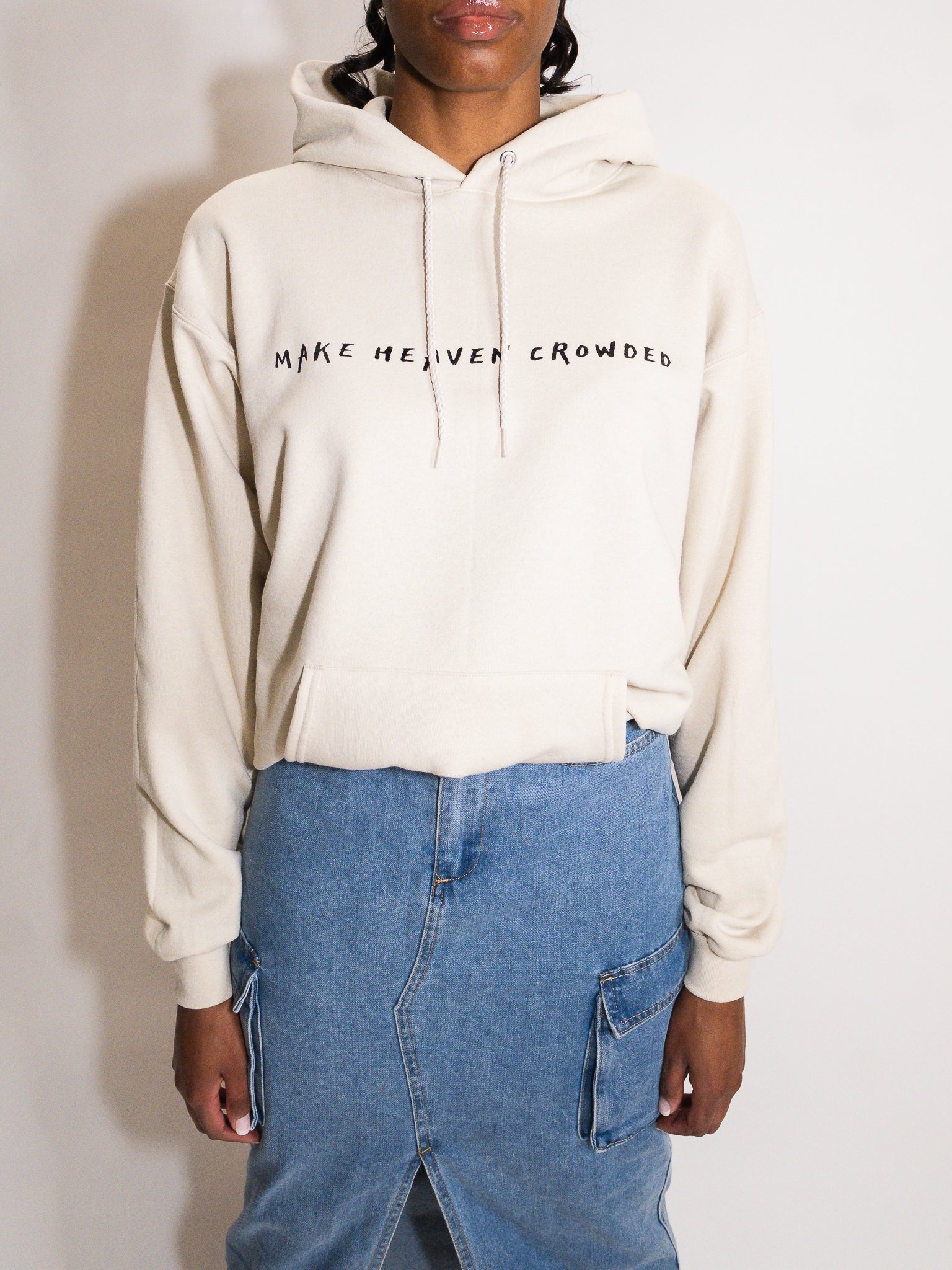 MAKE HEAVEN CROWDED HOODIE