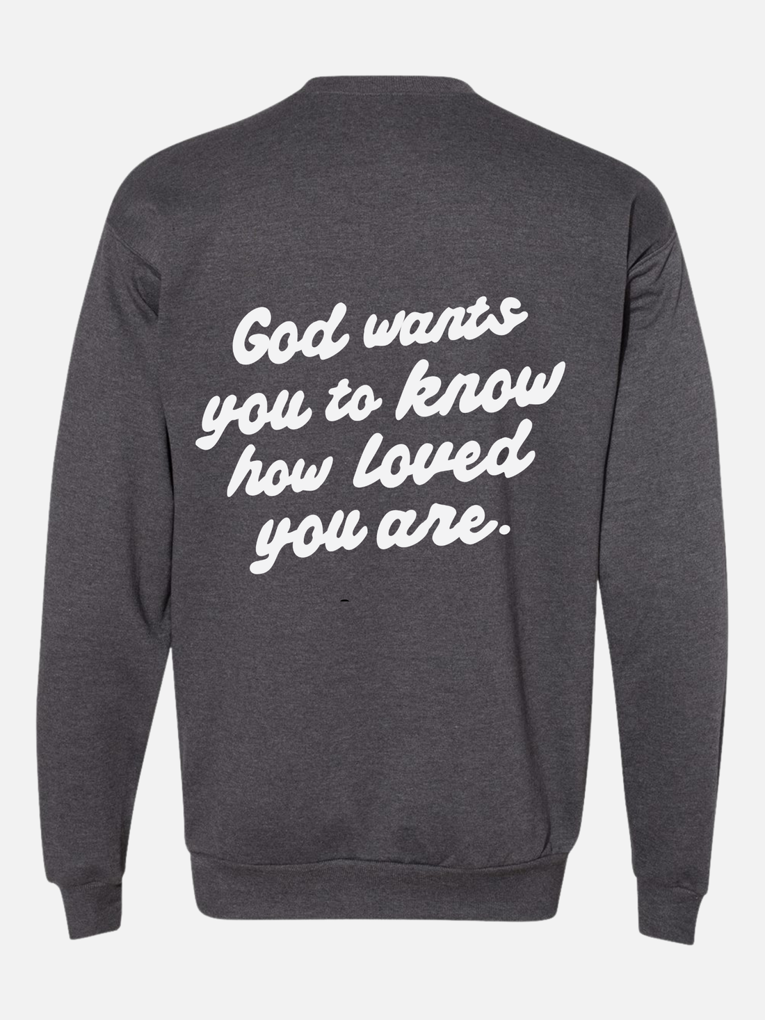 LOVING GOD DARK GRAY CREW