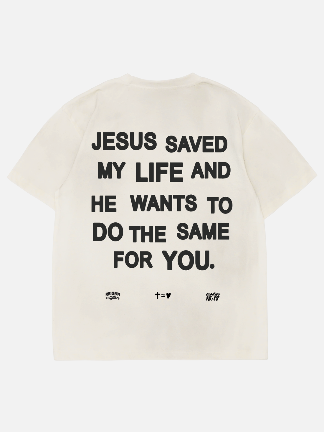 JESUS SAVED MY LIFE TEE